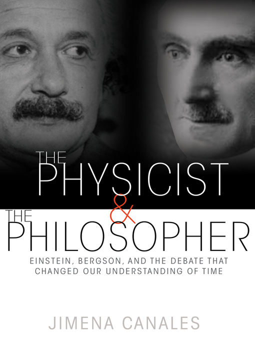 Title details for The Physicist and the Philosopher by Jimena Canales - Available